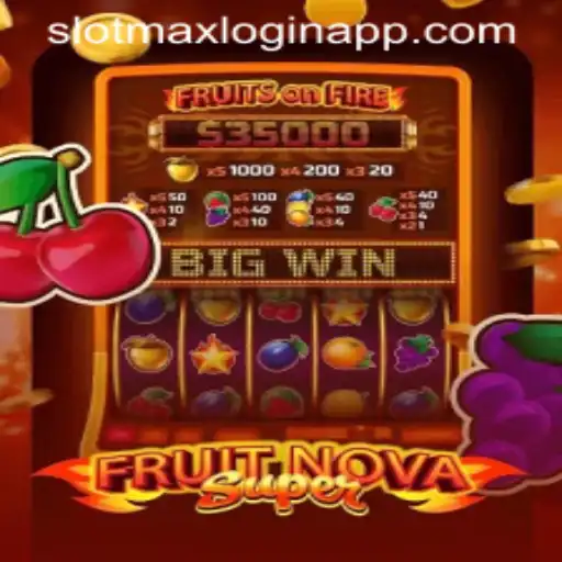 Discovering FruitNovaSuper: A Thrilling Slotmax Login App Experience