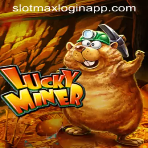 Discover the Exciting World of LuckyMiner and SlotMax Login App