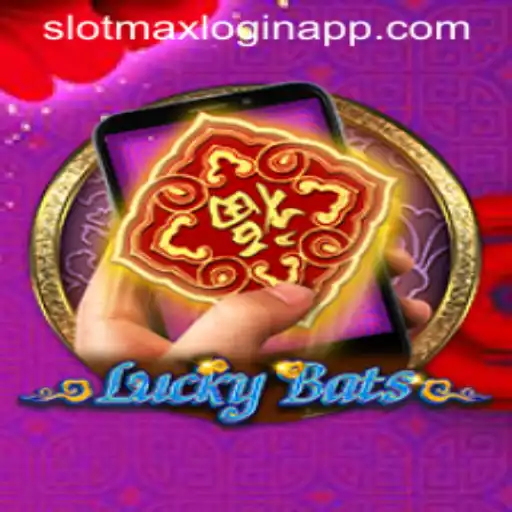 Exploring the Thrills of LuckyBatsM and Slotmax Login App
