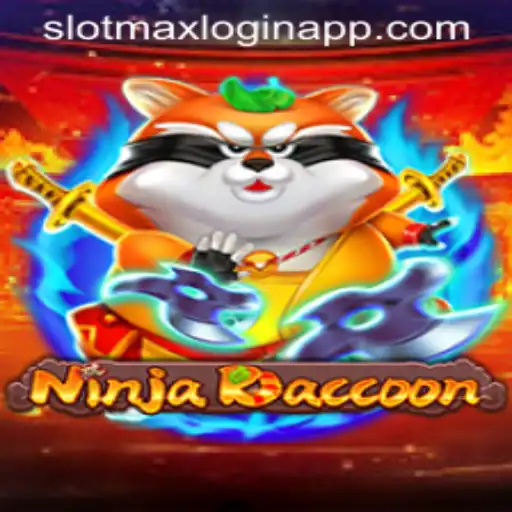 NinjaRaccoon: Dive into the Thrilling World of Slotmax Login App