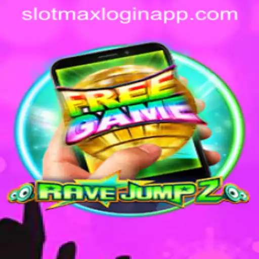 Exploring the Exciting World of RaveJump2M and Slotmax Login App